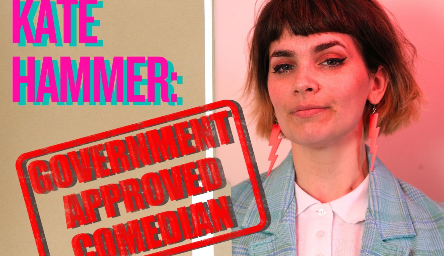  Kate Hammer: Government Approved Comedian