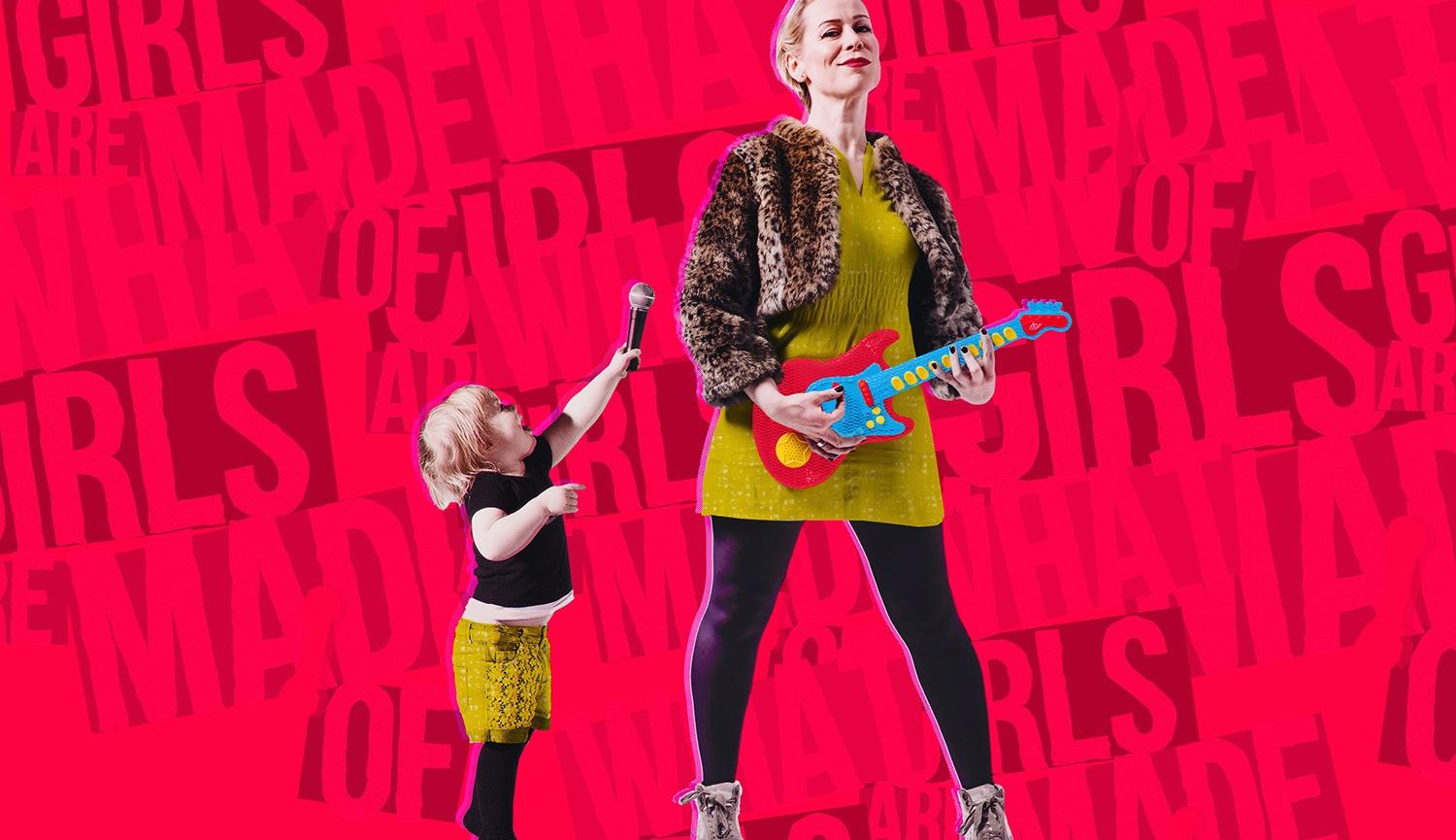 Picture of woman playing a guitar and a little girl holding a microphone What Girls Are Made Of Live Theatre