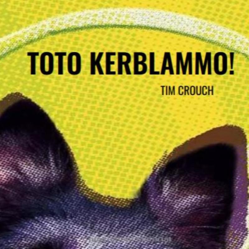 Toto Kerblammo!