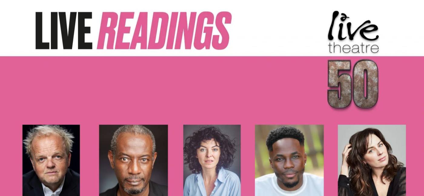 Live Readings with photographs of Toby Jones, Tyrone Huggins, Jessica Johnson, Kema Sikazwe, Jill Halfpenny