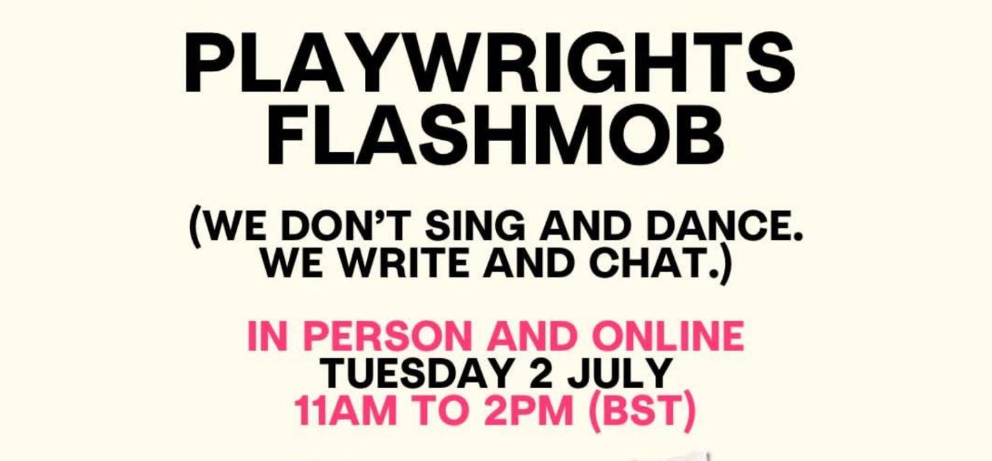 Playwrights flashmob