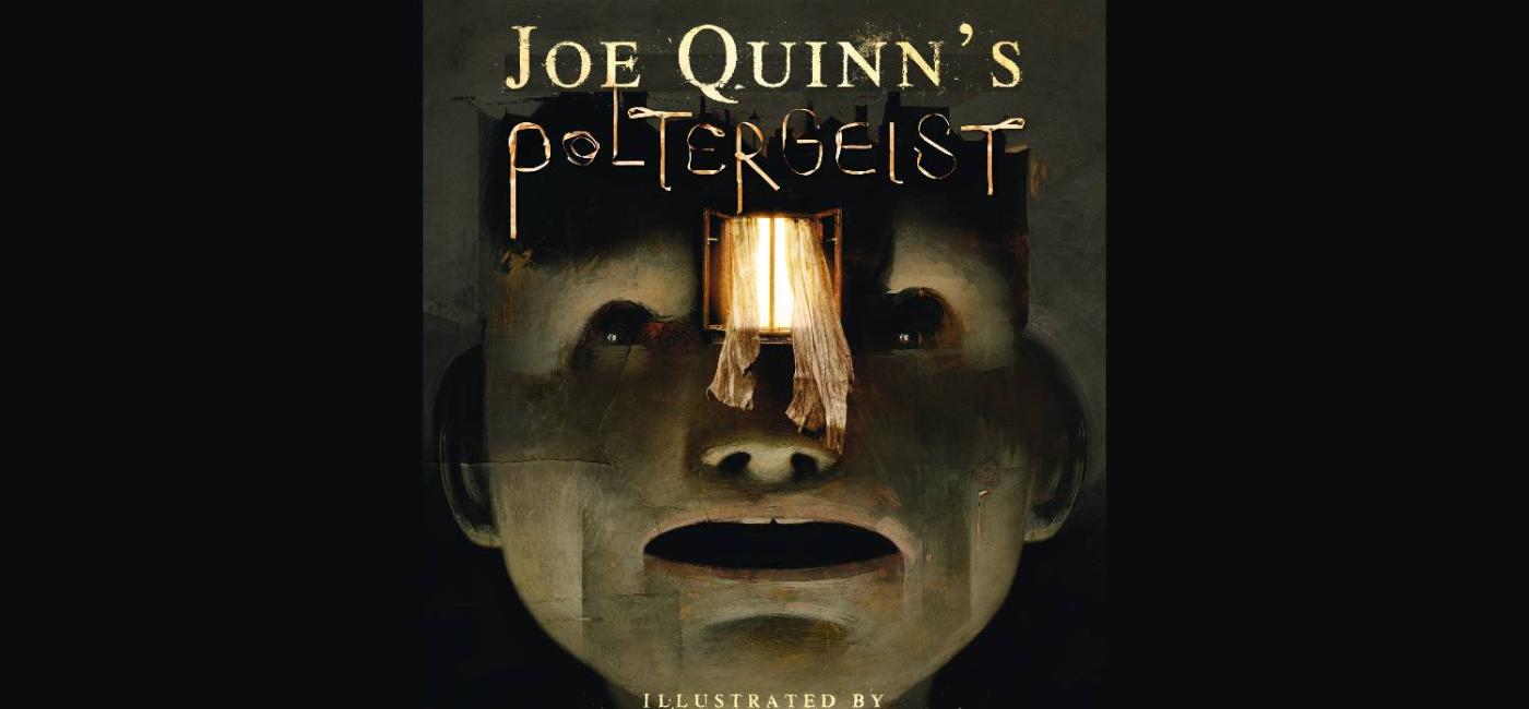 Front cover of Joe Quinn's Poltergeist featuring a ghostly head and window