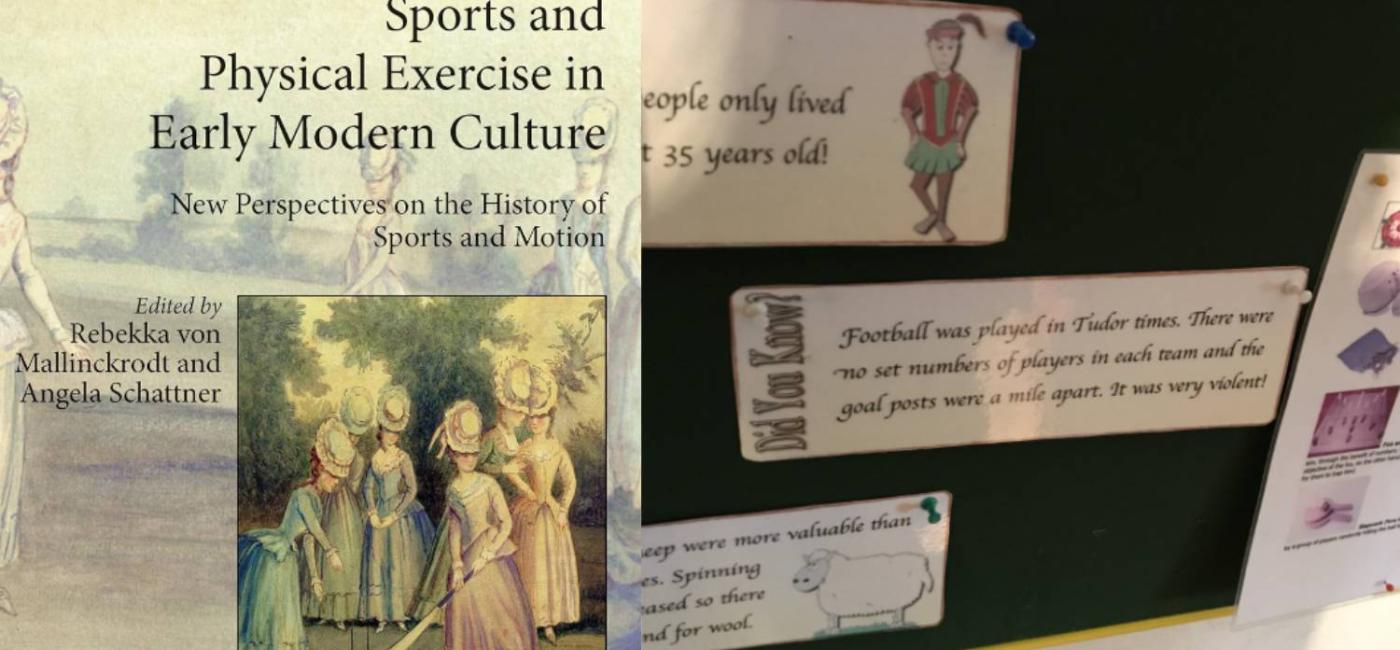 Montage of pics with front of book on sport and illustrations of Tudor football
