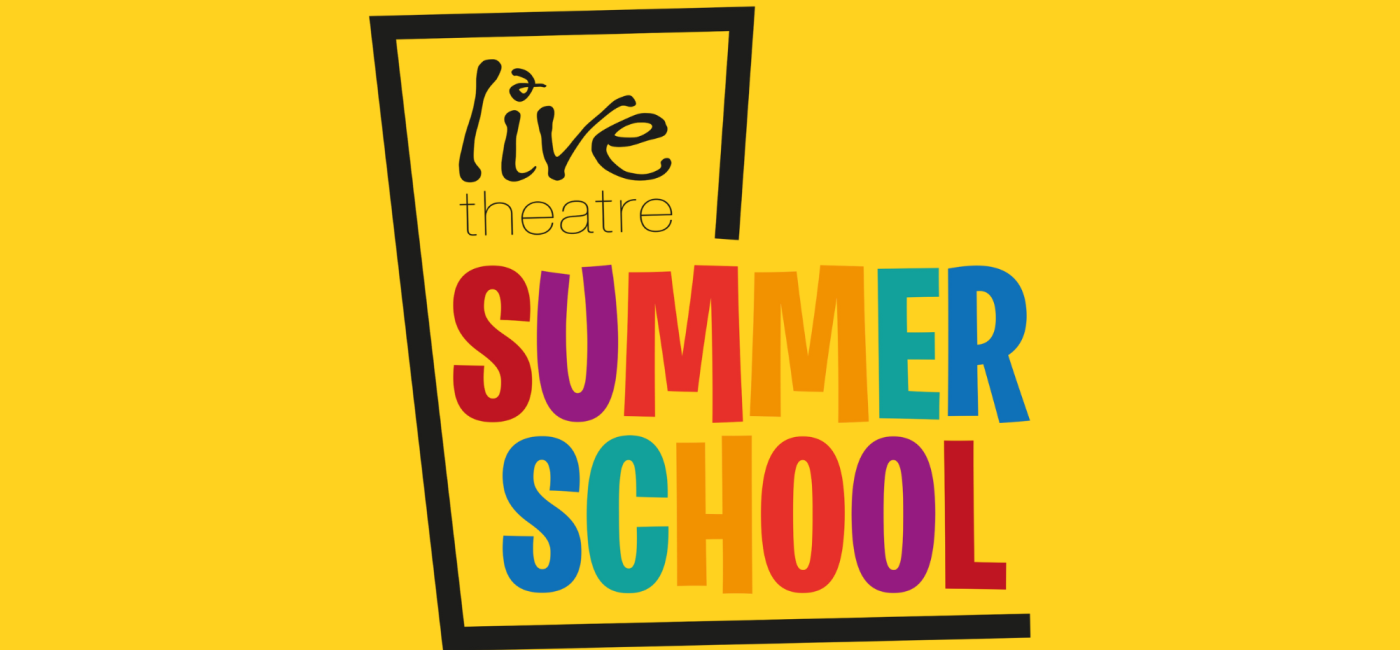Live Theatre Summer School