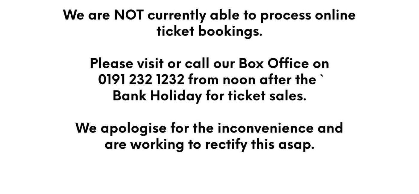 NOT currently able to process online bookings | Live Theatre