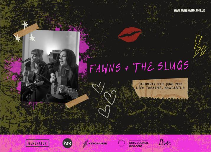 FAWNS + The Slugs