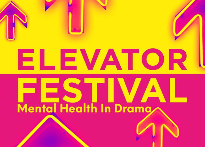 Elevator Festival Mental Health in Drama