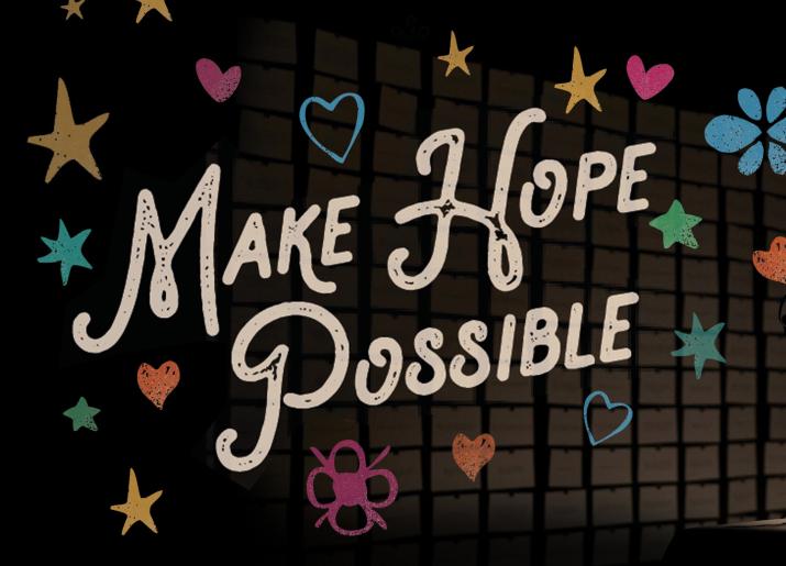Make Hope Possible text on a background with stars and hearts