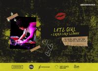Generator: Late Girl + Erika Lara Leaman