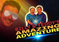 Billy and Teddy`s Amazing Adventure