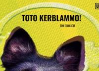 Toto Kerblammo!