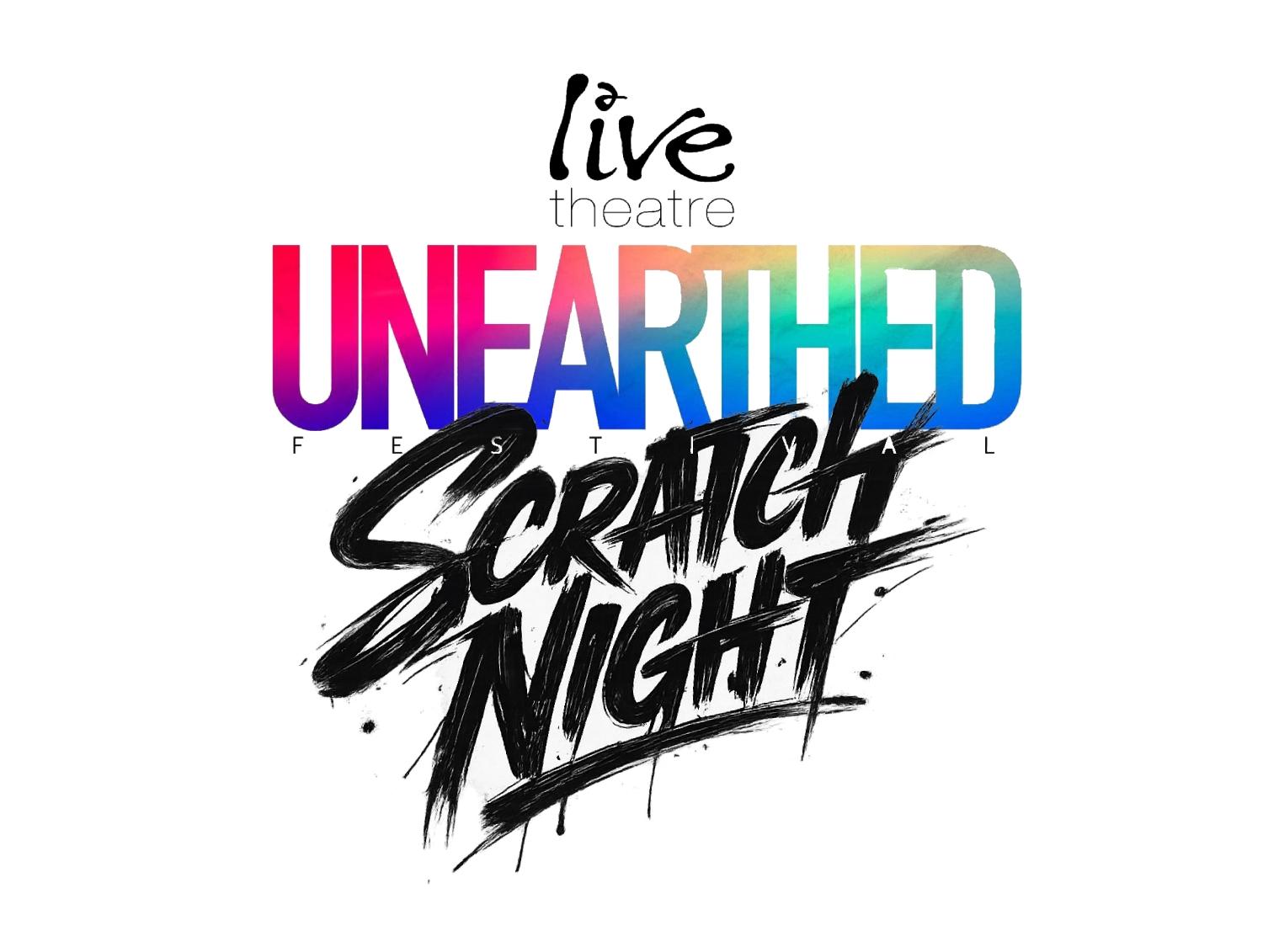 UNEARTHED FESTIVAL 2026 SCRATCH NIGHT CALL OUT